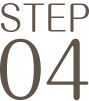 STEP 04